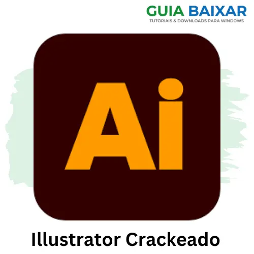 Adobe Illustrator Crackeado 2026 v30.2.1 Baixar Grátis PT-BR 1 Adobe Illustrator Crackeado